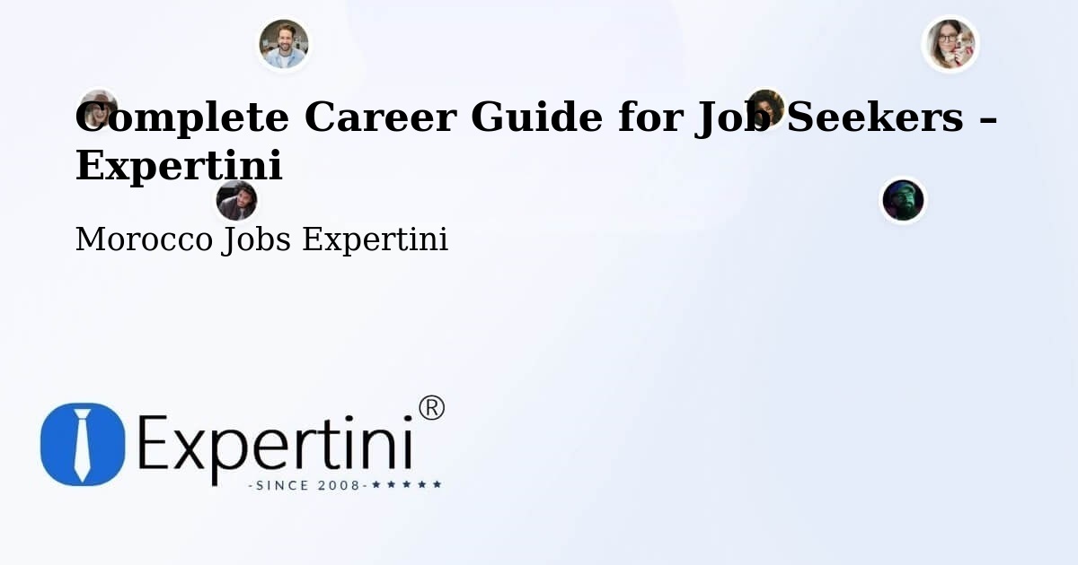 Career Guide for Job Seekers – Temara - Temara, Morocco Jobs Expertini