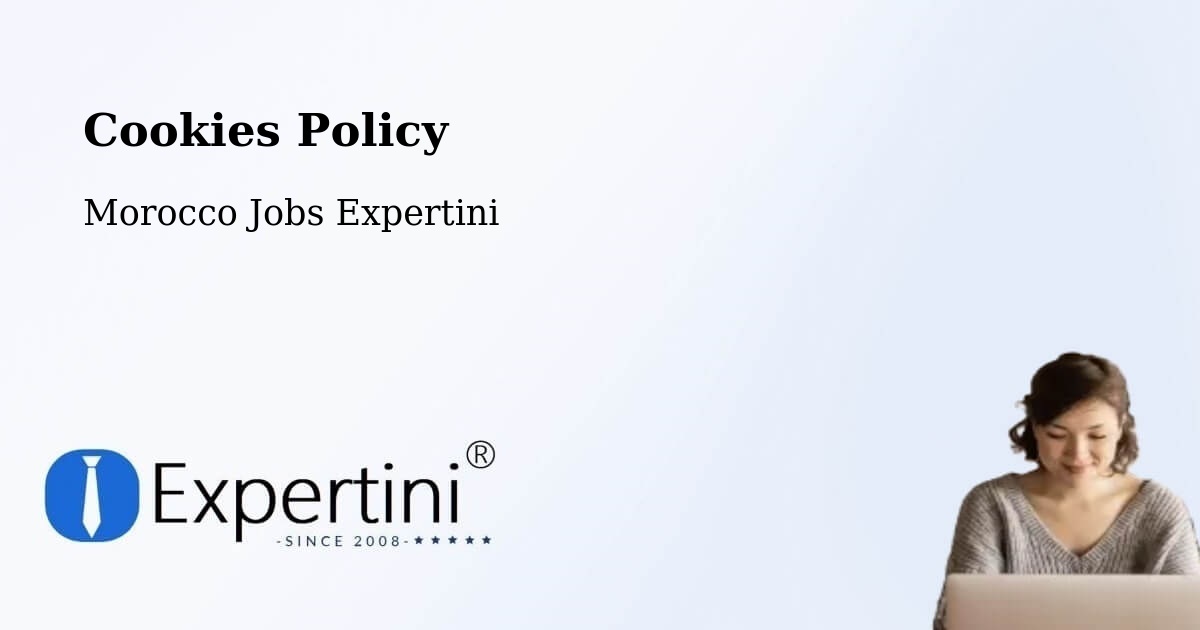Cookie Policy – Temara - Morocco Jobs Expertini