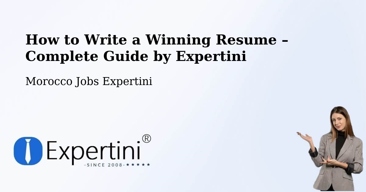 Resume Writing Guide for Job Seekers – Temara - Temara, Morocco Jobs Expertini